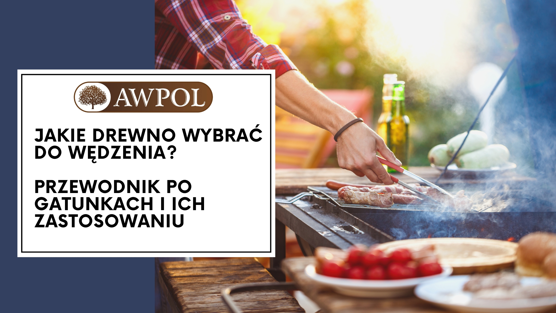 Jakie drewno wybrać do wędzenia Przewodnik po gatunkach i ich zastosowaniu